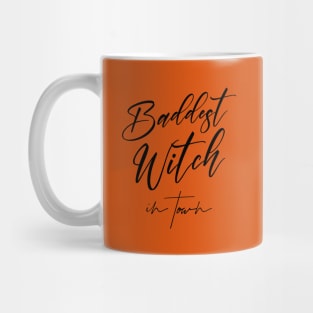 Baddest Witch in Town | Halloween 2023 Mug